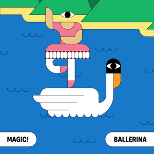 Ballerina - MAGIC!