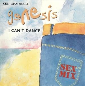 I Can’t Dance (Sex Mix) - Genesis (Ft. Howard Gray & Trevor Gray)