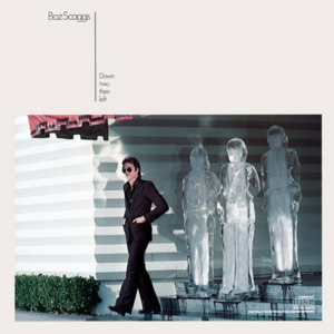 We’re Waiting - Boz Scaggs