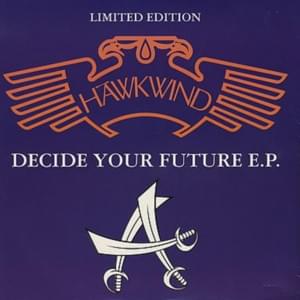 Right to Decide (original mix) - Hawkwind