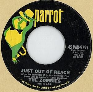 Just Out of Reach - The Zombies