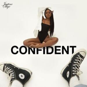 Confident - Justine Skye