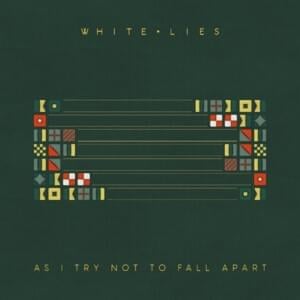 Step Outside - White Lies