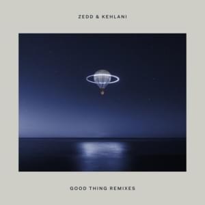 Good Thing (Marc Benjamin Remix) - Zedd & Kehlani