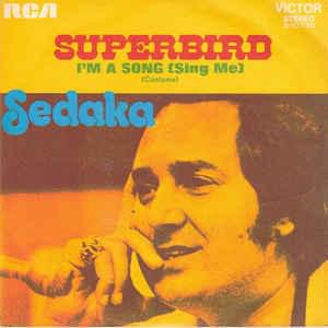 I’m A Song (Sing Me) - Neil Sedaka