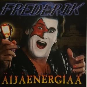 Äijäenergiaa - Frederik