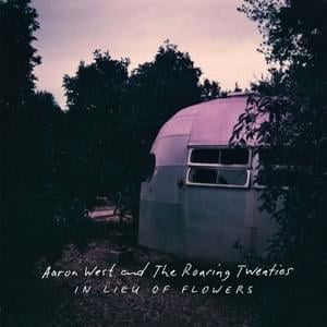 In Lieu Of Flowers - Aaron West & the Roaring Twenties