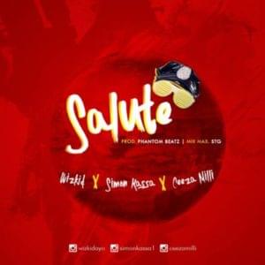 Salute - Simon Kassa (Ft. Ceeza Milli & Wizkid)