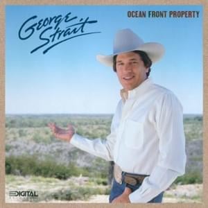 Ocean Front Property - George Strait