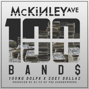 100 Bands - Mckinley Ave (Ft. Young Dolph & Zoey Dollaz)