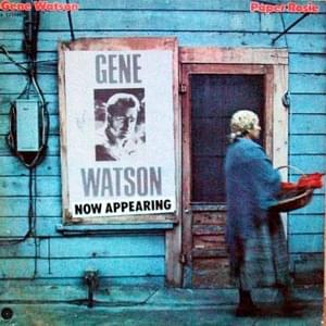 Don’t Look At Me (In That Tone Of Voice) - Gene Watson