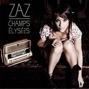 Champs-Élysées - ZAZ (Ft. The Amazing Keystone Big Band)