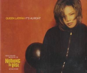 It’s Alright - Queen Latifah