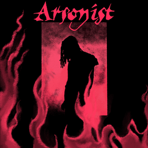 ARSONIST - Dro Kenji