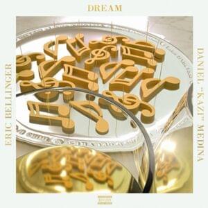 Dream - Eric Bellinger