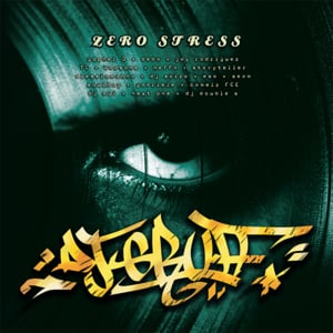 Zero Stress Pt. 1 - DJ Gruff (Ft. Kaos, Neffa, Storyteller (rapper) & Top Cat)