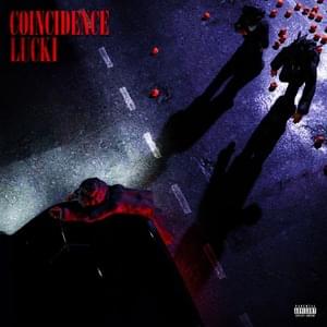 COINCIDENCE - LUCKI