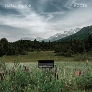 Roots - Emeli Sandé