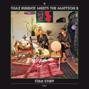 Don’t Blame Yourself - Chaz Bundick Meets The Mattson 2