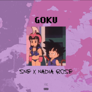 Goku - SNE (Ft. Nadia Rose)