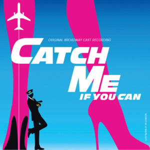 Jet Set - Original Broadway Cast of Catch Me If You Can (Ft. Aaron Tveit)