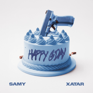 Happy Gday - Samy & XATAR