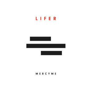 A Little Hope - MercyMe