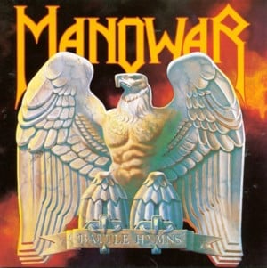 Battle Hymn - Manowar