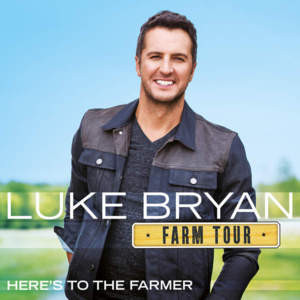 Here’s to the Farmer - Luke Bryan