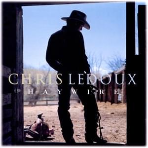 Tougher than the Rest - Chris LeDoux