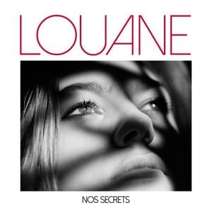 Nos secrets - Louane