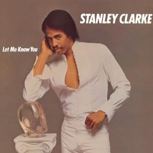 The Force Of Love - Stanley Clarke