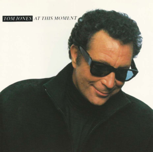 At This Moment - Tom Jones