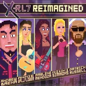 Gate Keeper (Reimagined) - X-RL7 (Ft. Nikki Simmons)