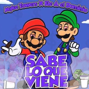 Sabe Lo Que Viene - Myke Towers (Ft. Ele A El Dominio)