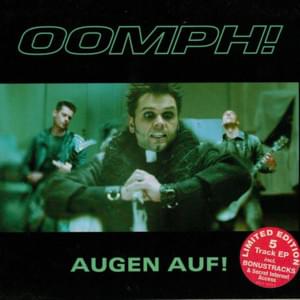 Augen Auf! (Freizeichen Vs. Oomph! Remix) - OOMPH!