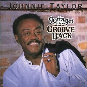 I Love You Lady - Johnnie Taylor