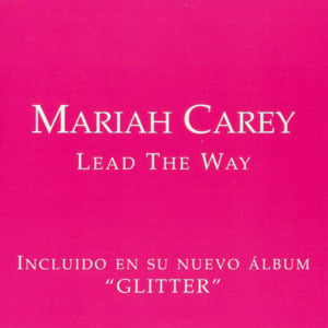 Lead the Way - Mariah Carey