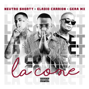 La Cone - Eladio Carrión, Neutro Shorty & Gera MX