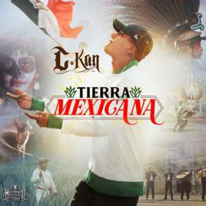 Tierra Mexicana - C-Kan