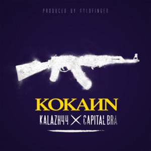 Kokayn - Kalazh44 (Ft. Capital Bra)