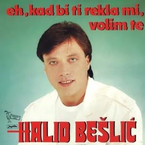 Srebrni mjesec - Halid Bešlić