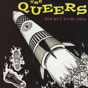 Sheena Is A Punk Rocker - The Queers