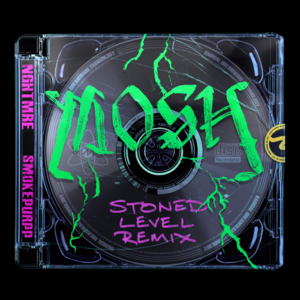 MOSH (Stoned Level Remix) - NGHTMRE & Smokepurpp