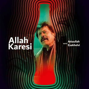 Allah Karesi - Attaullah Esakhelvi