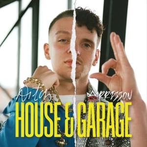 House & Garage - Morrisson (Ft. Aitch)