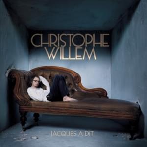 Jacques a dit - Christophe Willem