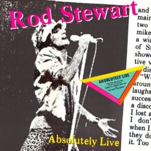 She Won’t Dance with Me/Little Queenie (Live) - Rod Stewart