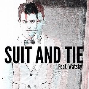 Suit & Tie (feat. Watsky) - Mike Tompkins (Ft. Watsky)