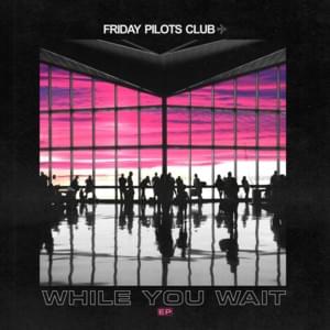 Real Wild Child (Wild One) - Friday Pilots Club